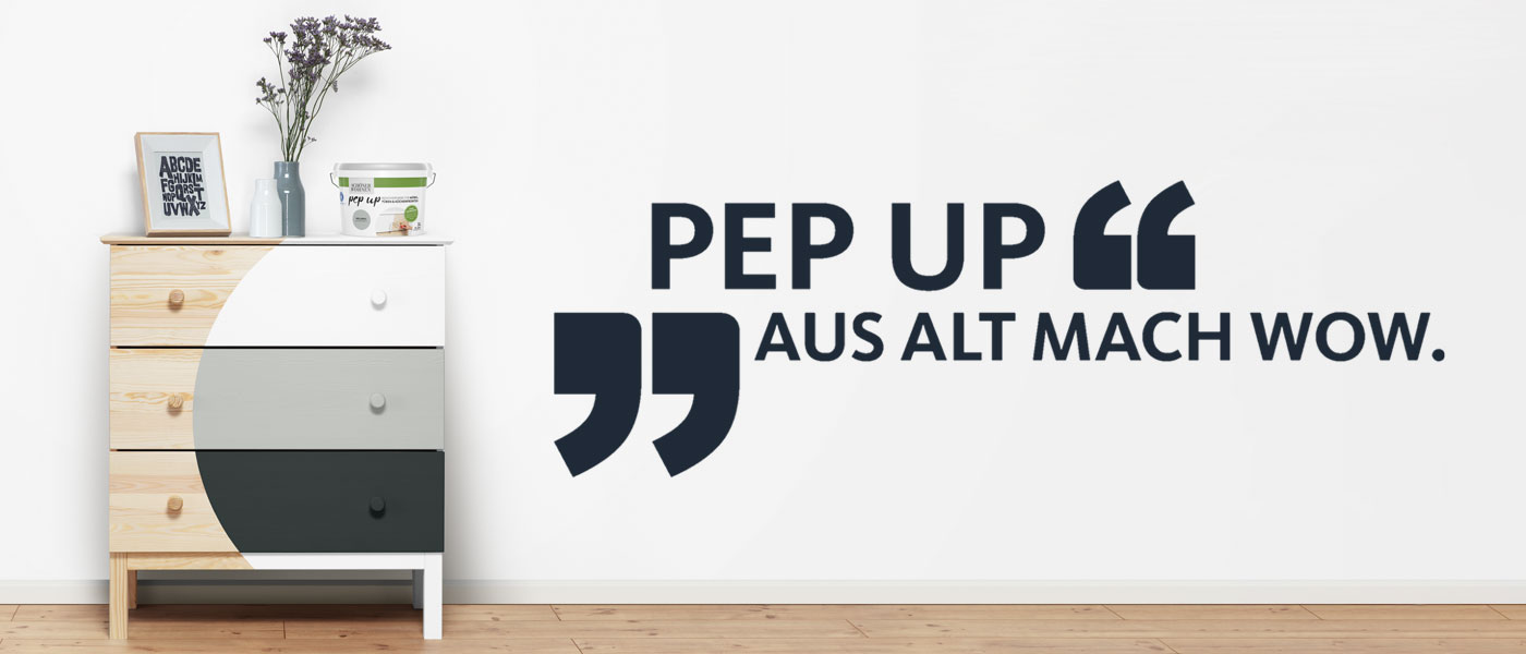 pep up - Aus alt mach wow.